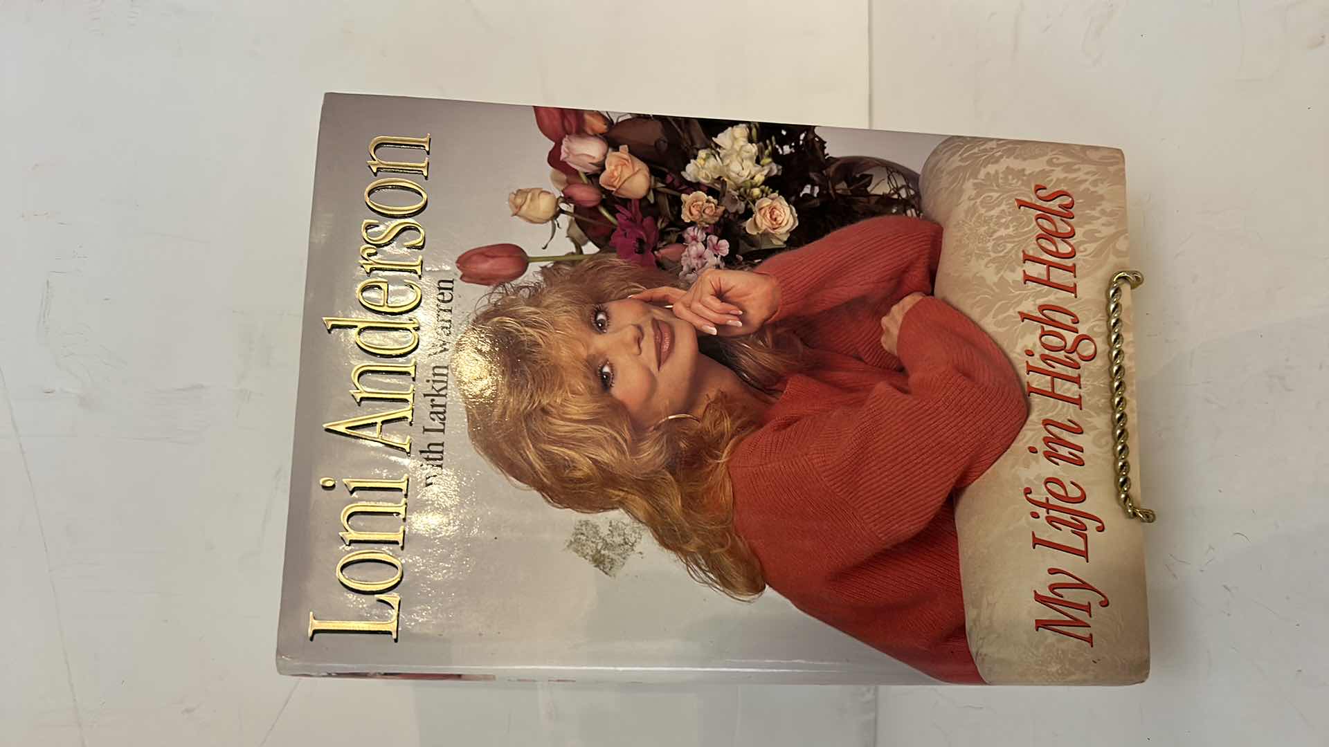 Photo 1 of AUTOGRAPHED “LONI ANDERSON MY LIFE IN HIGH HEELS”