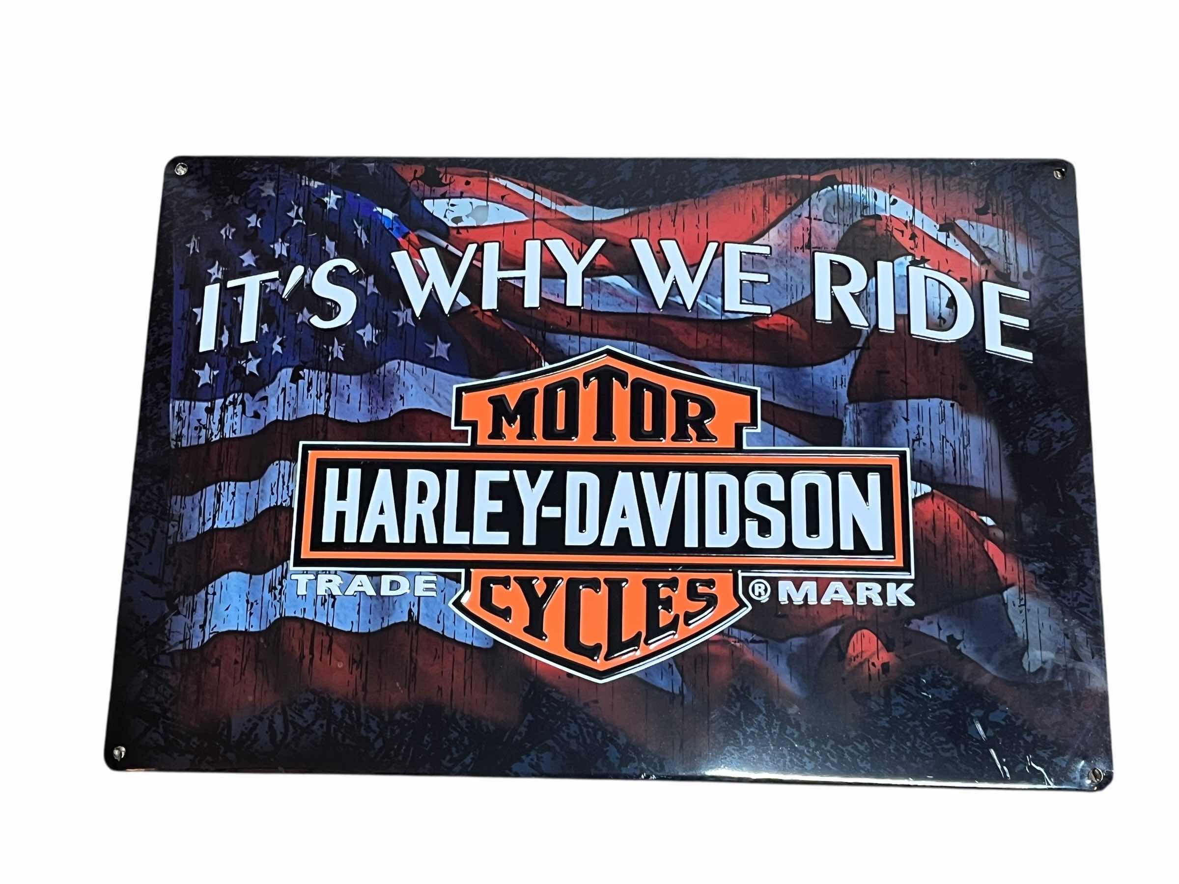 Photo 1 of HARLEY DAVIDSON IT’S WHY WE RIDE TIN SIGN 18” X 12”