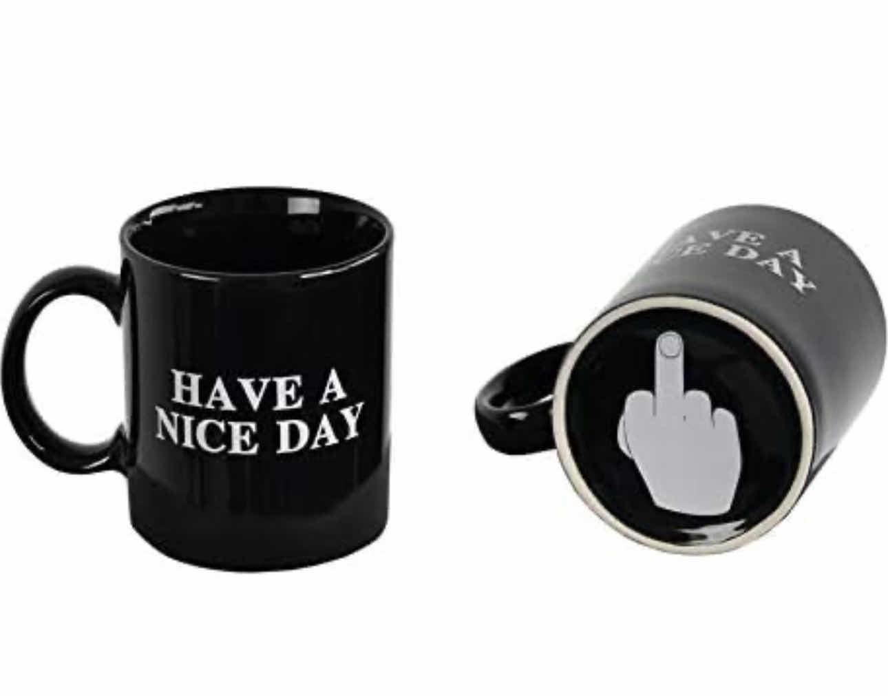 Photo 1 of 4-BRAND NEW-"HAVE A NICE DAY" CERAMIC COFFEE MUG, FUN MIDDLE FINGER ON THE BOTTOM. BLACK 12OZ CUP SET OF 4.