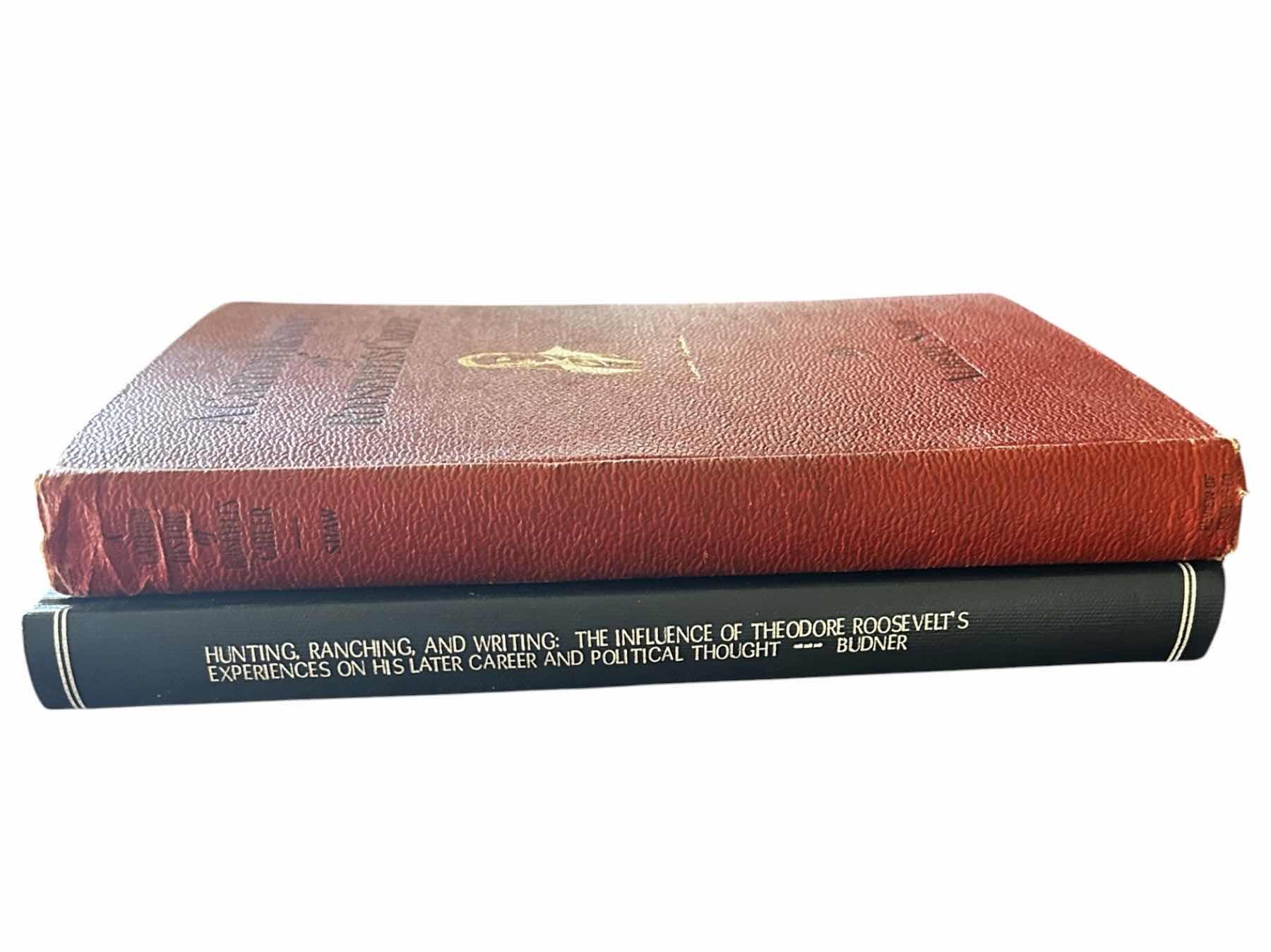 View 1 of COLLECTION OF (2) THEODORE ROOSEVELT BOOKS AND ONE BEING FROM ONE OF ROOSEVELT'S ROUGH RIDERS