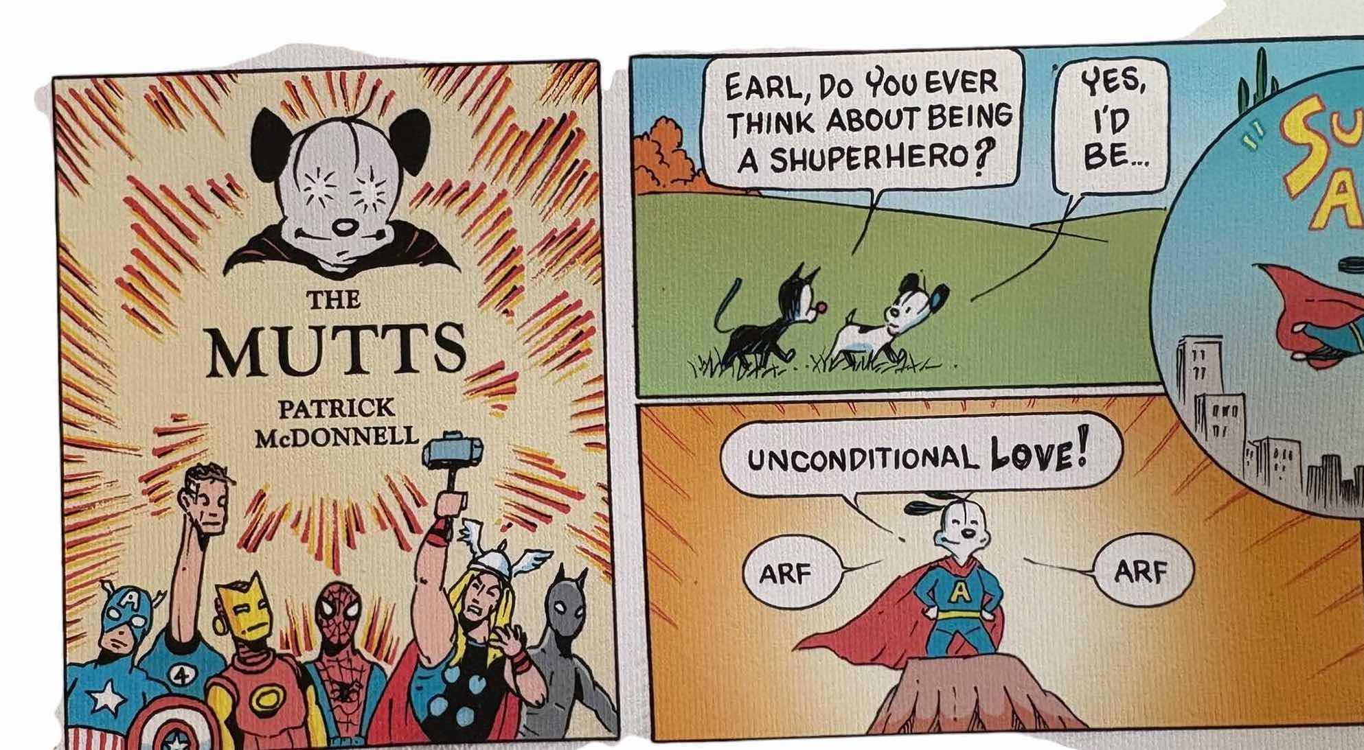 Photo 1 of CANVAS ART MUTTS STRIP TITLED SUPER ARF SIGNED BY PATRICK MCDONNELL 15”X7”