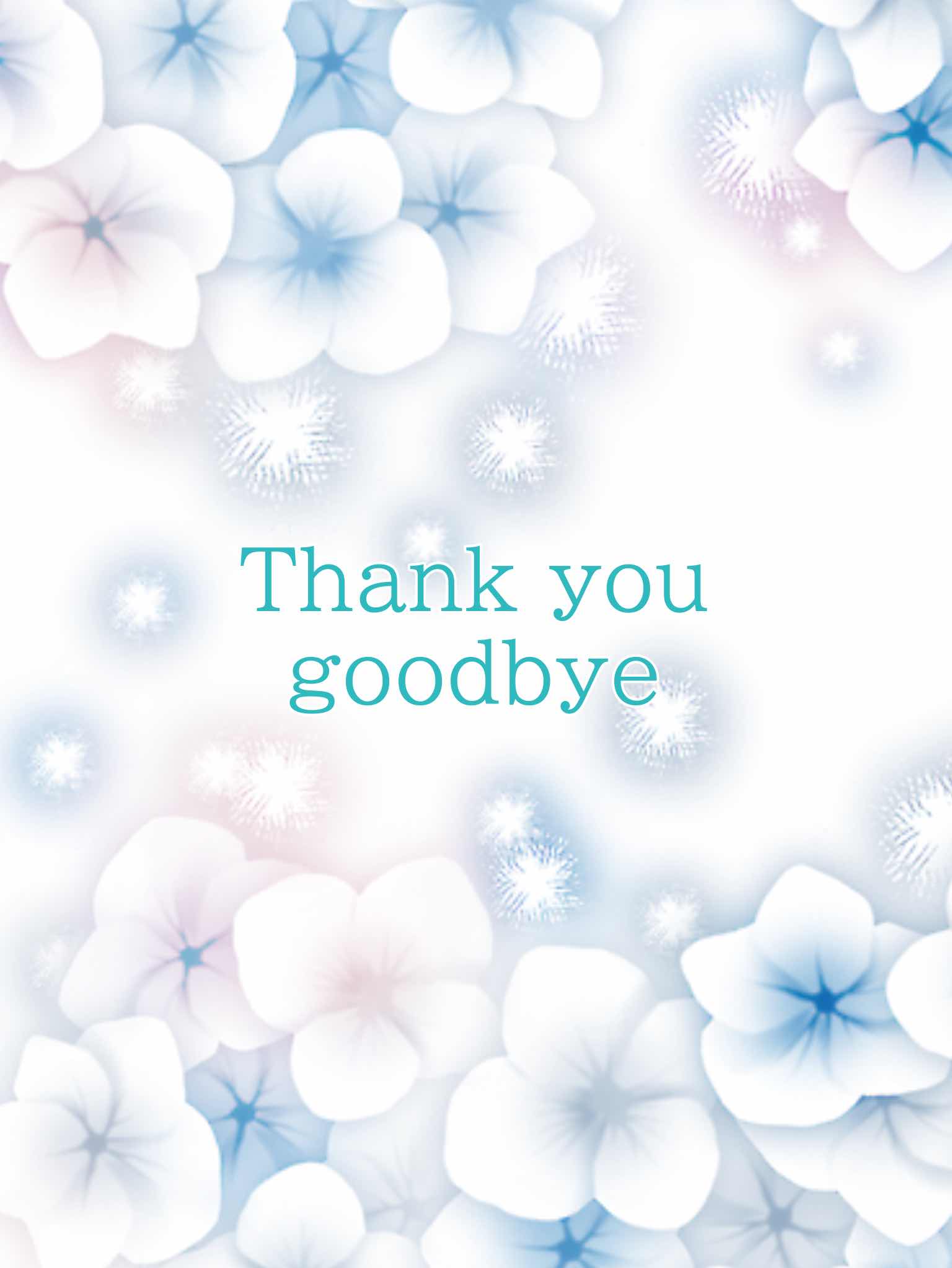Thank you goodbye.