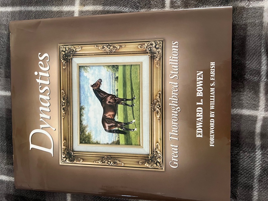 Dynasties: Great Thoroughbred Stallions Book (Gently Used)