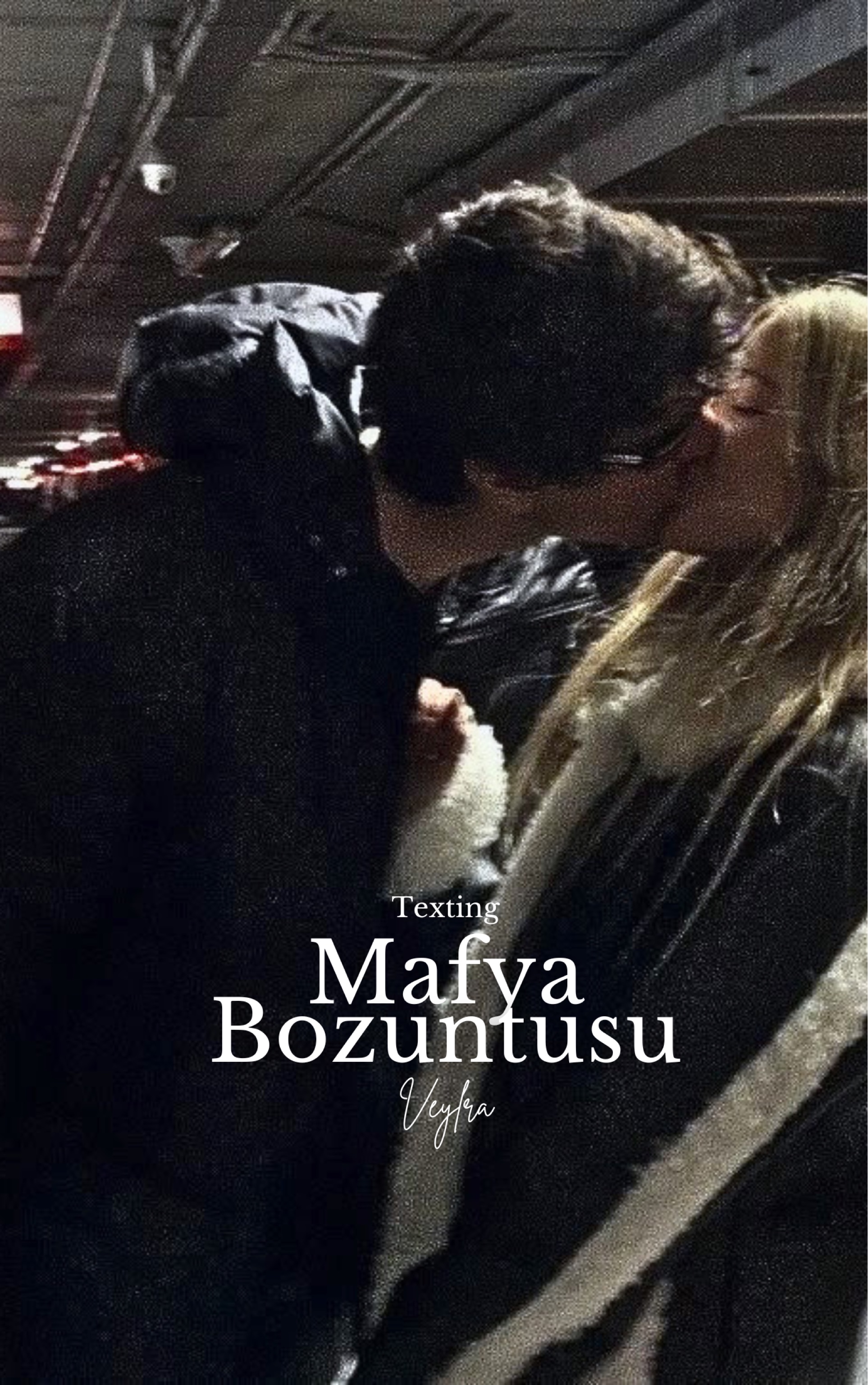 Mafya Bozuntusu • Yarı Texting kapagi