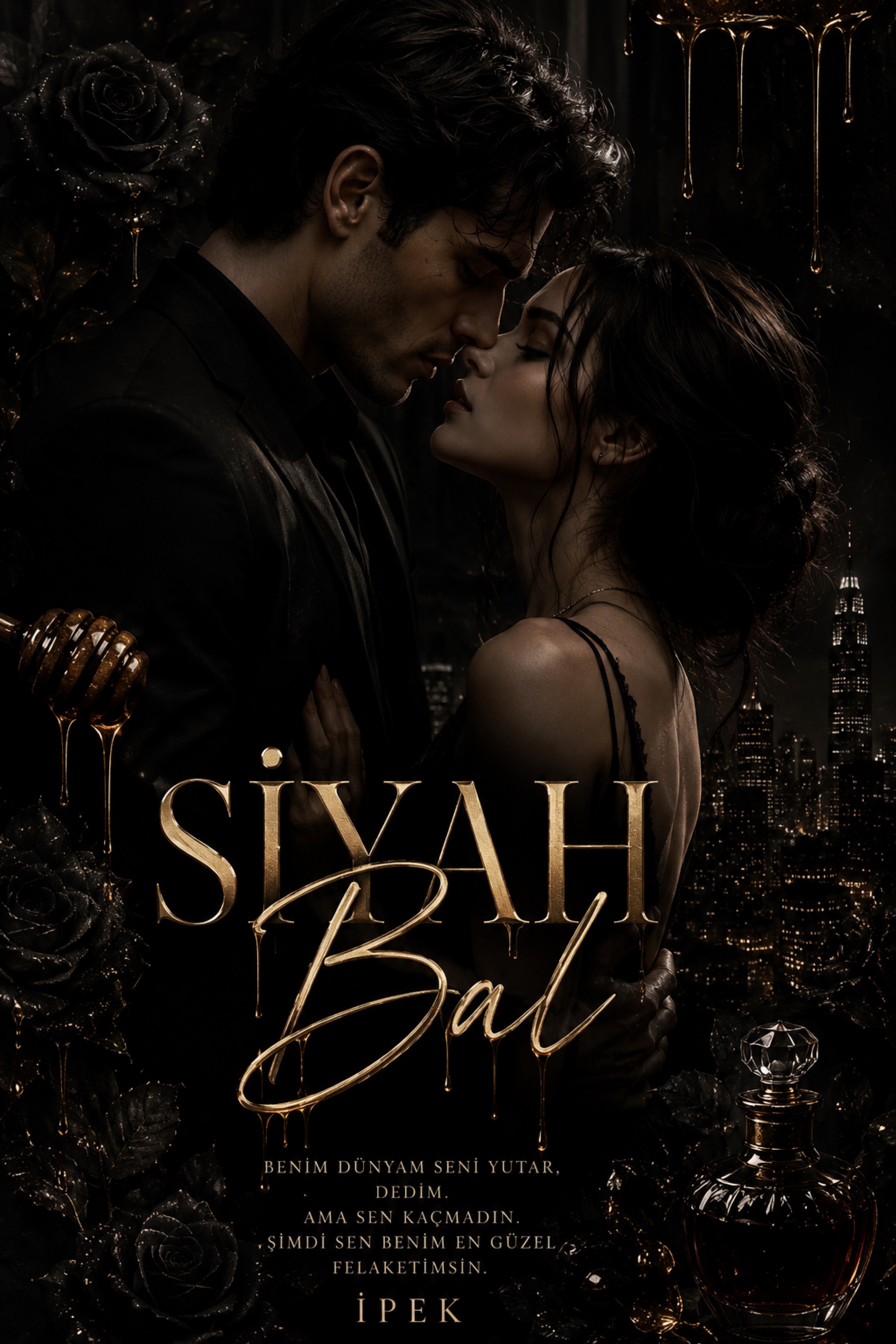 Siyah Bal - İpek🩷 kitap kapağı